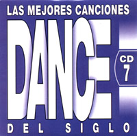 Las Mejores Canciones Dance Del Siglo CD7