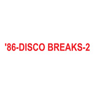 Disco Breaks 1986 Vol. 2