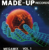 Made Up Records Megamix Vol.1